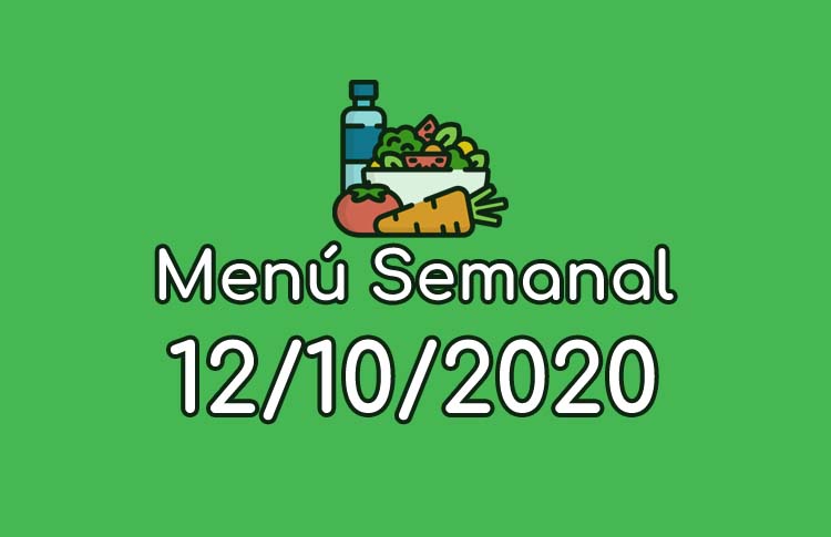 Menú Semanal 12 de Octubre