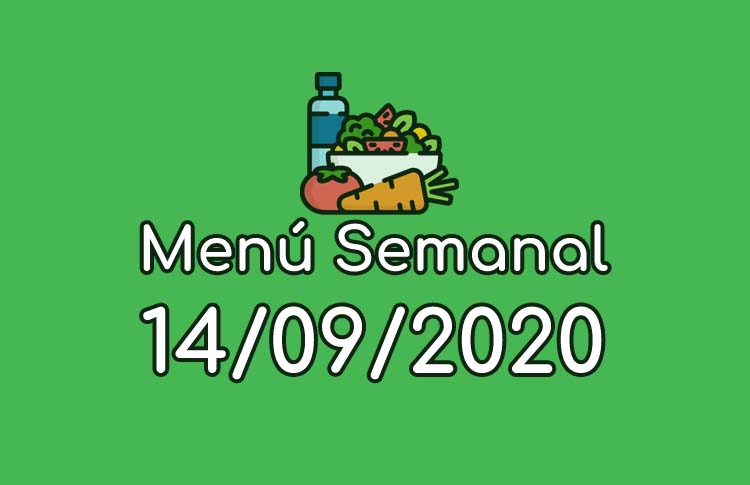 Menú Semanal 14 de Septiembre