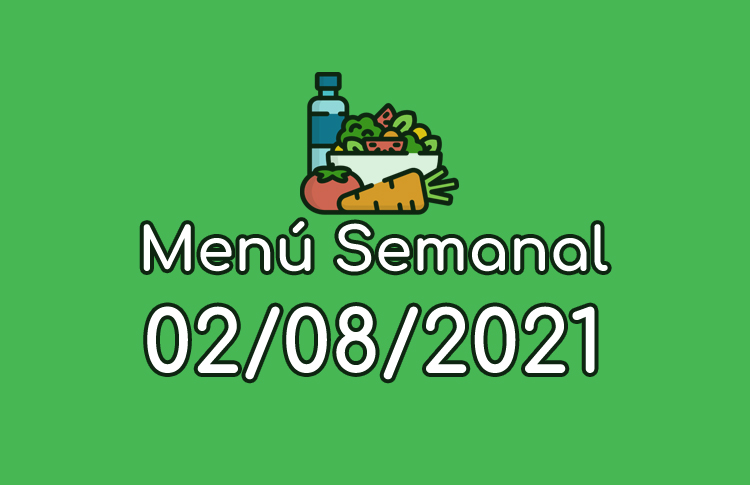 Menú Semanal 2 de Agosto