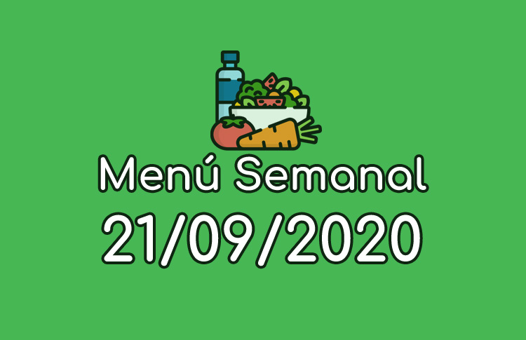 Menú Semanal 21 de Septiembre