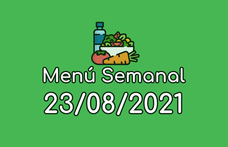 Menú Semanal 23 de Agosto