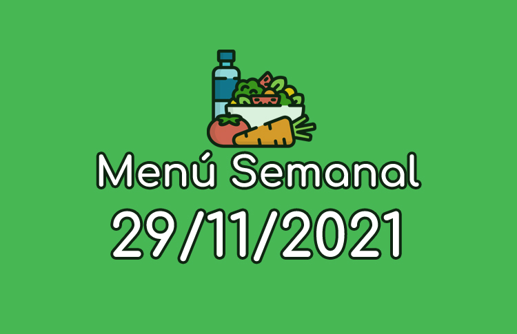 Menú Semanal 29 de Noviembre